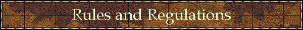 Rules and Regulations